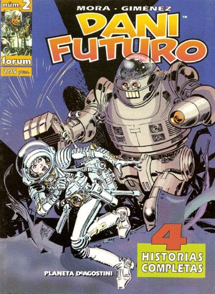 DANI FUTURO # 02 | 978843956555000002 | VICTOR MORA - CARLOS GIMENEZ | Universal Cómics