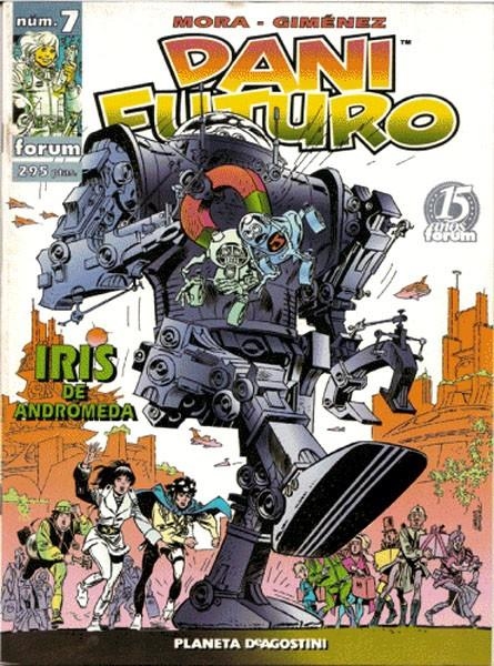 DANI FUTURO # 07 | 978843956555000007 | VICTOR MORA - CARLOS GIMENEZ | Universal Cómics