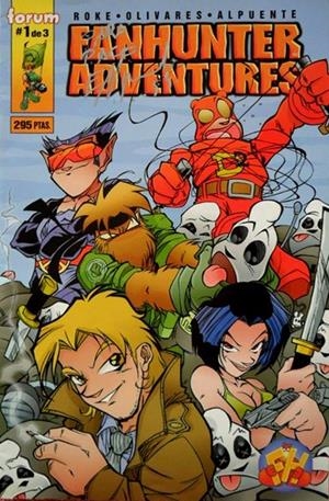 FANHUNTER ADVENTURES # 01 | 20102 | ROKE GONZALEZ - CARLOS J. OLIVARES - MAN | Universal Cómics