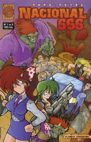 NACIONAL 666 # 01 | 978843957209100001 | ROKE GONZALEZ  -  JOSE MARIA REYES | Universal Cómics