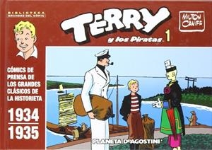 TERRY Y LOS PIRATAS # 01 | 9788467415810 | MILTON CANIFF | Universal Cómics