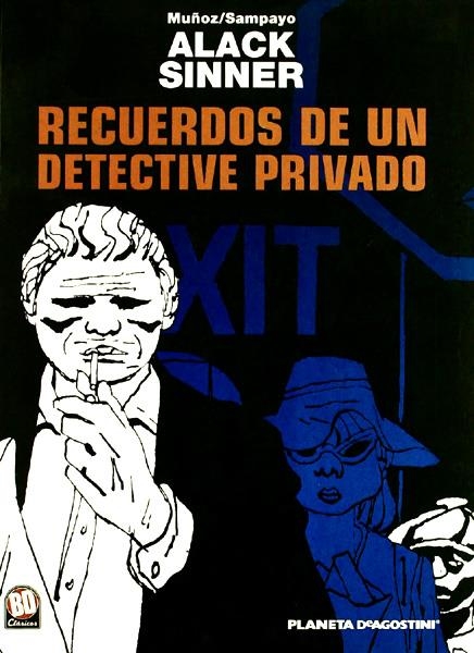 ALACK SINNER # 2 RECUERDOS DE UN DETECTIVE PRIVADO | 9788467403770 | CARLOS SAMPAYO - JOSÉ MUÑOZ | Universal Cómics