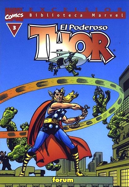 BIBLIOTECA MARVEL THOR # 03 | 848000210472200003 | STAN LEE - LARRY LIEBER - JACK KIRBY - JOE SINNOTT - AL HARTLEY | Universal Cómics