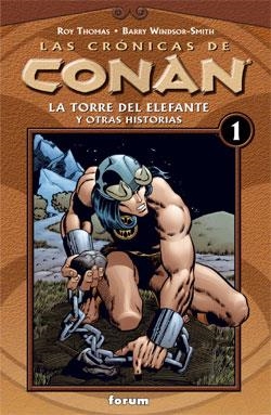 LAS CRÓNICAS DE CONAN # 01 LA TORRE DEL ELEFANTE Y OTRAS HISTORIAS | 9788467415346 | ROY THOMAS | Universal Cómics