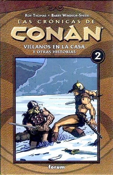 LAS CRÓNICAS DE CONAN # 02 VILLANOS EN LA CASA Y OTRAS HISTORIAS | 9788467415339 | BRIAN K VAUGHAN - CLIFF CHIANG - MATT WILSON | Universal Cómics