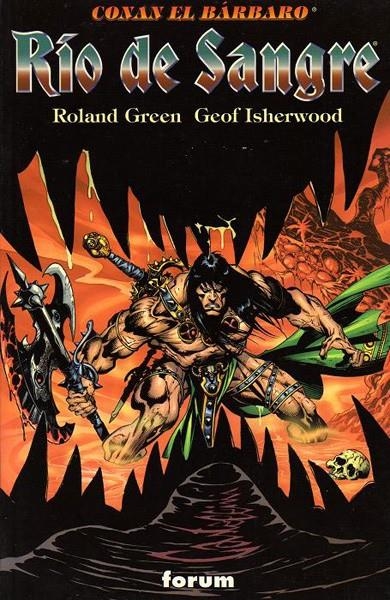 CONAN RIO DE SANGRE | 21119 | ROLAND GREEN - GEOF ISHERWOOD | Universal Cómics