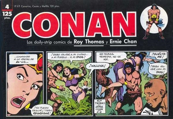 CONAN TIRAS DE PRENSA # 04 | 978843951075810004 | ROY THOMAS - JOHN BUSCEMA - ALFREDO ALCALA - ERNIE CHAN | Universal Cómics