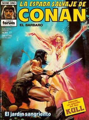 ESPADA SALVAJE DE CONAN VOLUMEN I # 077 | 978843950514300077 | ROY THOMAS -  CHUCK DIXON - GARY KWAPISZ | Universal Cómics
