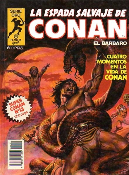 SUPERCONAN 1ª ED # 13 CUATRO MOMENTOS EN LA VIDA DE CONAN | 21631 | ROY THOMAS - JOHN BUSCEMA - TONY DE ZUÑIGA - RUDY NEBRES - SAL BUSCEMA - ERNIE CHAN - SONNY TRINIDAD | Universal Cómics