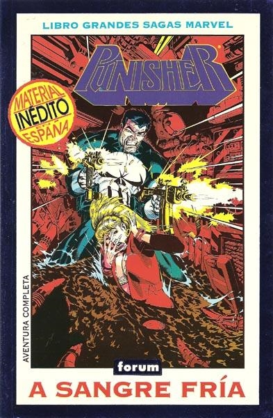 GRANDES SAGAS MARVEL # 09 PUNISHER A SANGRE FRIA | 21722 | CHUCK DIXON - MIKE BARON - NEIL HANSEN - RON WAGNER - HUGH HAYNES - TOM SMITH - MARK TEXEIRA - BILL | Universal Cómics