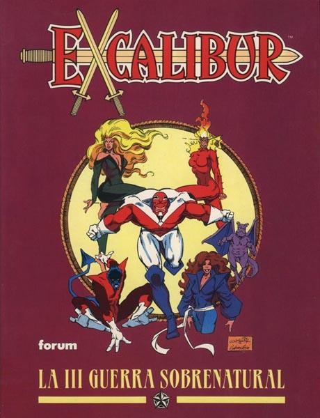 NOVELAS GRAFICAS VOL III # 15 EXCALIBUR LA III ª GUERRA SOBRENATURAL | 848000202947605015 | TOM MORGAN - JUSTIN THYME - MICHAEL HIGGINS