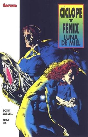CICLOPE Y FENIX LUNA DE MIEL | 21821 | SCOTT LOBDELL - GENE HA | Universal Cómics