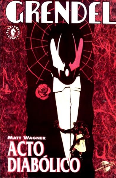 PRESTIGIO WORLD COMICS # 11 GRENDEL ACTO DIABOLICO | 848000218889000011 | MATT WAGNER | Universal Cómics