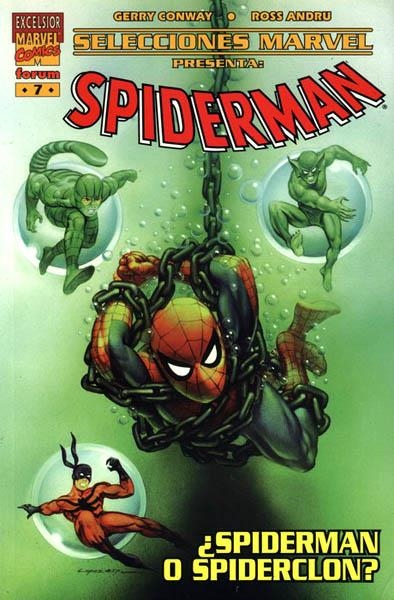 SELECCIONES MARVEL # 07 SPIDERMAN ¿SPIDERMAN O SPIDER-CLON? | 848000215375100007 | GERRY CONWAY - ROSS ANDRU - GIL KANE | Universal Cómics