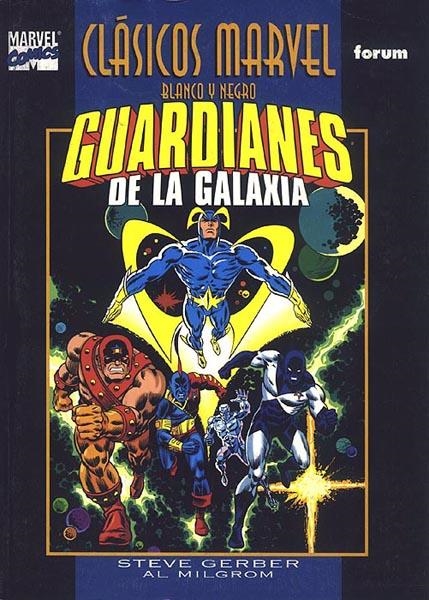 CLASICOS MARVEL B / N # 09 GUARDIANES DE LA GALAXIA | 848000210187500001 | ARNOLD DRAKE - STEVE GERBER -  ROGER STERN - STAN LEE - GENE COLAN -  AL MILGROM - HOWA5RD CHAYKIN - | Universal Cómics