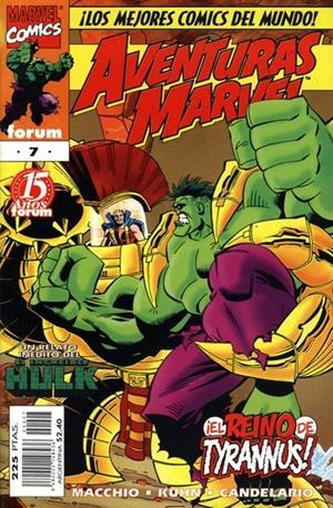 AVENTURAS MARVEL # 07 | 848000214843600007 | RALPH MACCHIO  - VARIOS AUTORES | Universal Cómics
