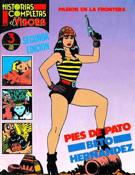 HISTORIAS COMPLETAS EL VÍBORA # 03 PIES DE PATO | 841409010355800003 | BETO HERNANDEZ | Universal Cómics