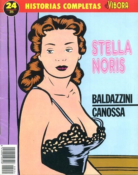 HISTORIAS COMPLETAS EL VÍBORA # 24 STELLA NORIS | 841409010355800024 | ROBERTO BALDAZZINI - LORENA CANOSA | Universal Cómics