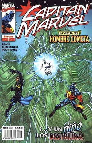 CAPITÁN MARVEL VOLUMEN I # 07 | 848000210343500007 | PETER DAVID - CHRISCROSS - ANIBAL RODRIGUEZ | Universal Cómics