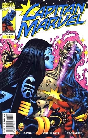 CAPITÁN MARVEL VOLUMEN I # 13 | 848000210343500013 | PETER DAVID - CHRISCROSS - ANIBAL RODRIGUEZ | Universal Cómics