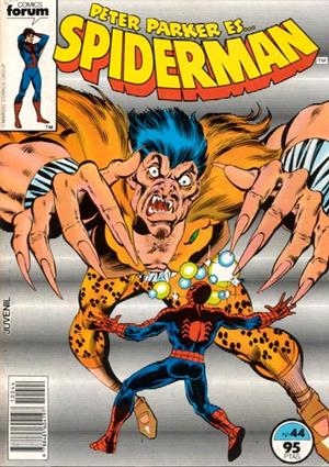 SPIDERMAN VOLUMEN I # 044 | 978848560419710044 | BILL MANTLO - BOB HALL - ED HANNIGAN  - AL MILGROM - JIM MOONEY | Universal Cómics