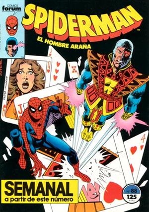 SPIDERMAN VOLUMEN I # 088 | 2489646658062 | J. M. DEMATTEIS - MIKE ESPOSITO - SAL BUSCEMA - BILL MANTLO - RON FRENZ | Universal Cómics