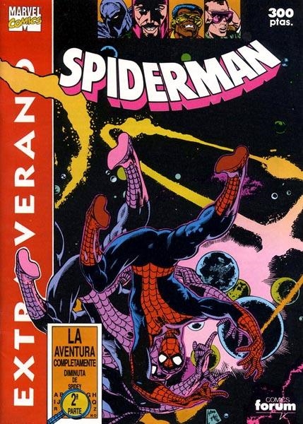 SPIDERMAN VOLUMEN I ESPECIAL VERANO 1991 LA AVENTURA DIMINUTA # 2 | 978843950284501010 | GERRY CONWAY - STAN LEE - RICK BUCKLER - MIKE MANTLEY - GLENN HERDING - TODD MC FARLANE - ROSS ANDRU