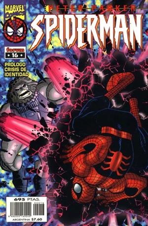 SPIDERMAN VOL II PETER PARKER # 16 | 848000216924000016 | J. M DE MATTEIS - LUKE ROSS - TODD DE ZAGO - TODD NAUCK - HOWARD MACKIE - JOHN ROMITA JR - TOM DE FA | Universal Cómics