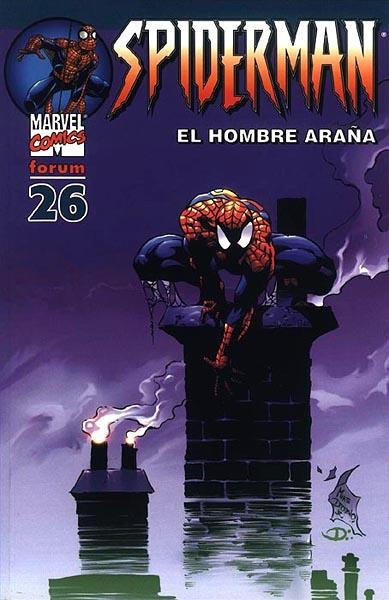 SPIDERMAN VOL IV # 26 EL HOMBRE ARAÑA | 848000210556900026 | AVERY - JOE MICHAEL STRACZYNSKI - JOHN ROMITA JR - ZEB WELLS - KHARY RANDOLPH  - RON ZIMMERMAN - JOH