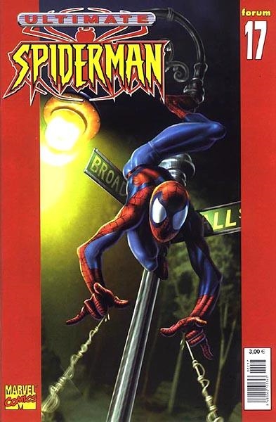 ULTIMATE SPIDERMAN VOLUMEN I # 17 | 848000210574300017 | BRIAN MICHAEL BENDIS  -  MARK BAGLEY