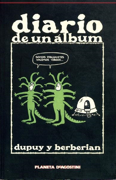 DIARIO DE UN ALBUM | 9788439504337 | PHILIPPE DUPUY - CHARLES BERBERIAN | Universal Cómics