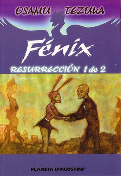 FENIX VOLUMEN III RESURRECCIÓN # 01 | 8431474003488 | OSAMU TEZUKA | Universal Cómics