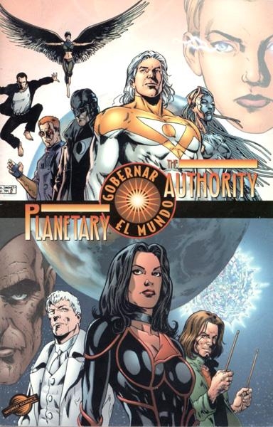 AUTHORITY ESPECIAL PLANETARY GOBERNAR EL MUNDO | 848000210409800001 | WARREN ELLIS - PHIL JIMENEZ | Universal Cómics