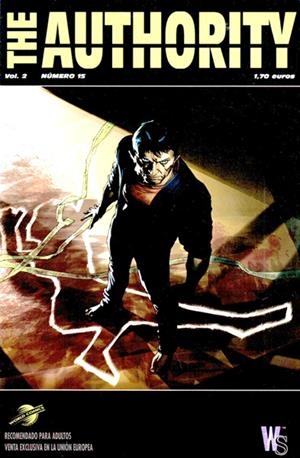 AUTHORITY VOLUMEN II # 15 | 848000210846100015 | ROBBIE MORRISON - WHILE PORTACIO - SAL REGLA | Universal Cómics