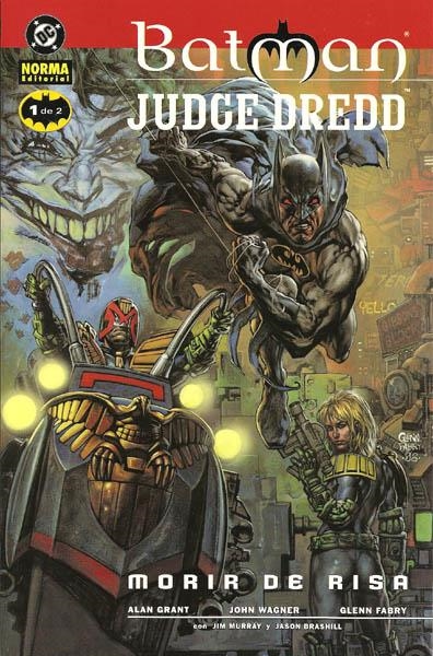 BATMAN / JUDGE DREDD, MORIR DE RISA # 01 | 9788484311133 | ALAN GRANT - JOHN WAGNER - GLENN FABRY | Universal Cómics