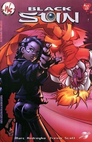 BLACK SUN # 04 | 848000210792100004 | MARC ANDREYKO - TREVOR SCOTT | Universal Cómics