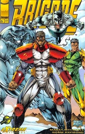 BRIGADE # 06 | 848000218691900006 | MARAT MYCHAELS - ROB LIEFELD - JEFF MATSUDA | Universal Cómics