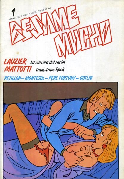 BÉSAME MUCHO # 01 | 9077 | LAUZIER - PETILLON - MONTESOL - GOTLIB VARIOS AUTORES | Universal Cómics