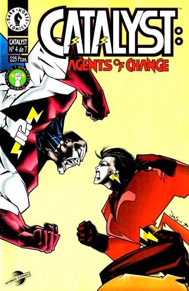 CATALYST AGENTS OF GHANGE # 04 | 978843955043300004 | EDDIE CAMPBELL - PETE FORD - TIM HAMILTON - SHANE GLINES