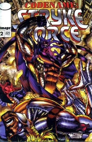 CODENAME STRYKE FORCE # 02 | 848000218787900002 | BRANDON PETERSON - MARC SILVESTRI - JOSEF RUBINSTEIN - JOE CHIODO | Universal Cómics