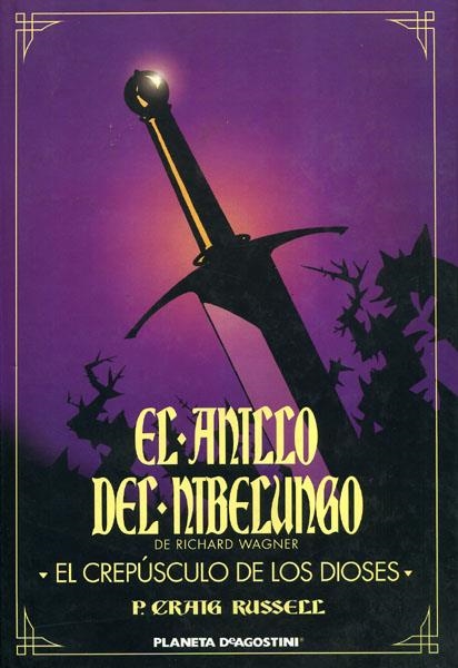 EL ANILLO DEL NIBELUNGO # 04 EL CREPUSCULO DE LOS DIOSES | 9788439541172 | P GRAIG RUSSELL