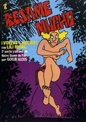 BÉSAME MUCHO # 08 | 9084 | LAUZIER - PETILLON - MONTESOL - GOTLIB VARIOS AUTORES | Universal Cómics