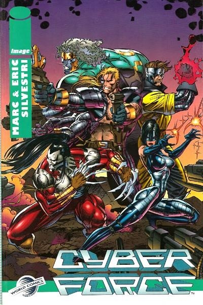 CYBERFORCE | 2953285769538 | MARK SILVESTRI - ERIC SILVESTRI - SCOTT WILLIAMS - DAN PANOSIAN