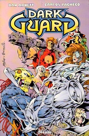 DARK GUARD | 31915 | DAN ABNETT  -  CARLOS PACHECO | Universal Cómics