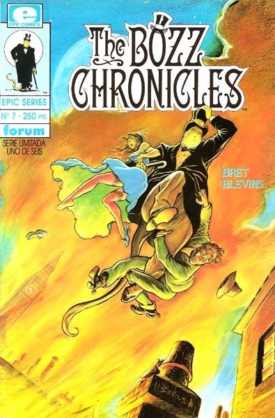 EPIC SERIES # 07 THE BOZZ CHRONICLES | 848000202864600007 | DAVID MICHELINIE - BRET BLEVINS | Universal Cómics