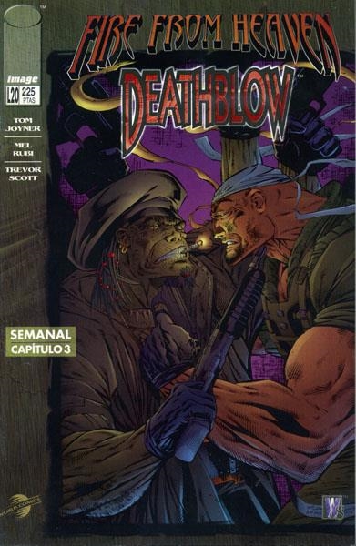 FIRE FROM HEAVEN # 03 DEATHBLOW | 978843955617600003 | TOM JOYNER - MEL RUBI | Universal Cómics