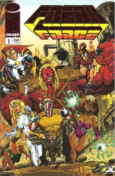 FREAK FORCE # 01 | 848000218788600001 | ERIK LARSEN - KEITH GIFFEN - VICTOR BRIDGES | Universal Cómics