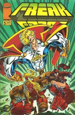 FREAK FORCE # 05 | 848000218788600005 | ERIK LARSEN - KEITH GIFFEN - VICTOR BRIDGES | Universal Cómics