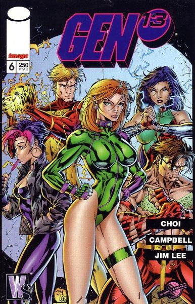 GEN 13 VOLUMEN I # 06 | 848000218888300006 | JIM LEE - BRANDON CHOI - TRAVIS CHAREST - J SCOTT CAMPBELL | Universal Cómics