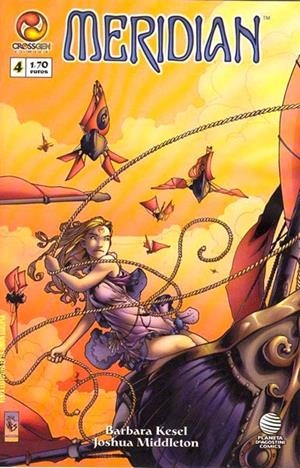 MERIDIAN VOLUMEN I # 04 | 848000210539200004 | BARBARA KESSEL  - JOSHUA MIDDLETON | Universal Cómics
